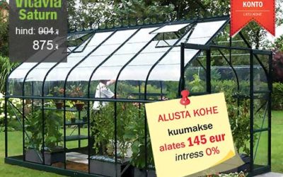 Kasvuhoone Saturn osamaksetega